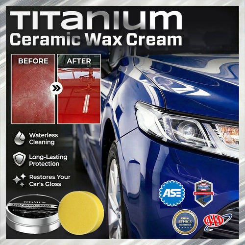 Titanium Ceramic Wax Cream — Mirror Gloss & Long-Lasting Protection in 15 Minutes